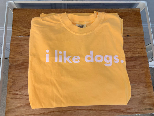 I Like Dogs Tee