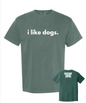 I Like Dogs Tee